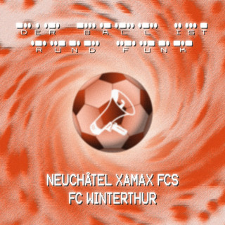 Runde 10: Xamax Neuchatel - FC Winterthur 3:0