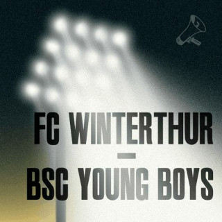 Runde 24: FC Winterthur - BSC Young Boys 1:0