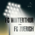 Runde 5: FC Winterthur - FC Zürich 1:3