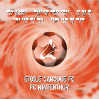 Runde 8: Etoila Carouge FC - FC Winterthur 0:1