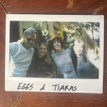 Eggs& Tiaras